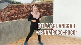 BELAJAR LANGKAH “SENAM POCOPOCO” [upl. by Ellehcirt]