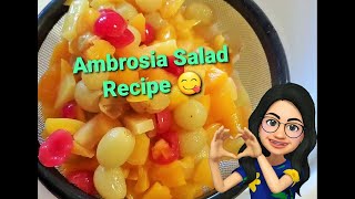 Quick amp Easy Ambrosia Salad Recipe 😋 [upl. by Annohsed]