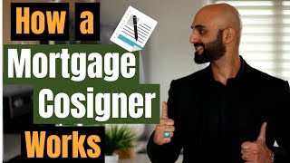 Cosigning a mortgage Can a cosigner help buy you a house [upl. by Rez]