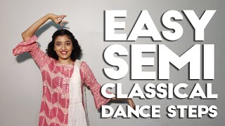 Easy Semi Classical Dance steps  Dance Tutorial  Tanvi Karekar [upl. by Ahsinel821]