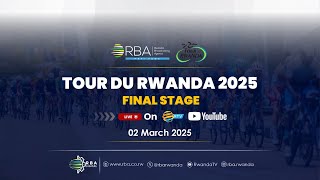 🔴LIVE Tour du Rwanda 2025  Final Stage [upl. by Horsey]