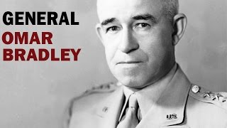 Omar Bradley  General of the US Army  Biography Documentary [upl. by Llevron]