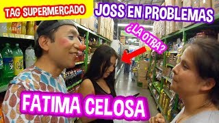 FATIMA CELOSA CACHAN A JOSS  TAG DEL SUPERMERCADO [upl. by Ddot]