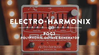 ElectroHarmonix POG 2 Polyphonic Octave Generator  Reverb Demo Video [upl. by Kolosick]