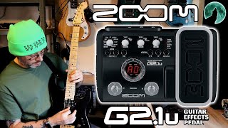 Revisiting The ZOOM G21u Guitar Effects Pedal [upl. by Joya611]