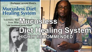 The Book That Started It All  Mucusless Diet Healing System Review [upl. by Eselehs739]