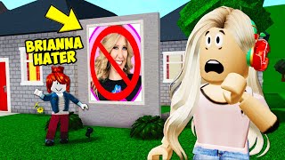 I Met A BriannaPlayz Hater She Had A Shocking Secret  Roblox Bloxburg [upl. by Sydelle]