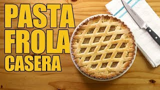 Cómo hacer PASTA FROLA casera  PASO A PASO [upl. by Jaquith510]