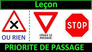 Code de la route Leçon 1  Priorité de passage [upl. by Peddada165]