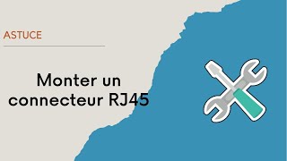 Comment monter un connecteur RJ45 [upl. by Yrrag]