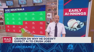 Jim Cramer explains why he thinks AI wont crush jobs [upl. by Wulfe100]