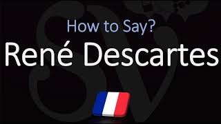 How to Pronounce René Descartes CORRECTLY French amp English Pronunciation [upl. by Brnaby]