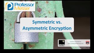 Symmetric vs Asymmetric Encryption  CompTIA Security SY0401 61 [upl. by Acirretahs294]