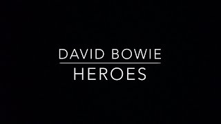 David Bowie  Heroes Lyrics [upl. by Eula510]