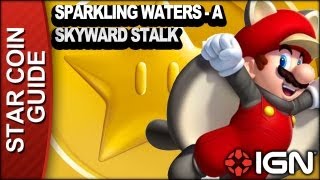 New Super Mario Bros U 3 Star Coin Walkthrough  Sparkling WatersA Skyward Stalk [upl. by Lotsyrk]