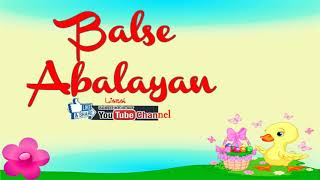 Manso Balse Kakabagyan ll Abalayan Ilocano Songs [upl. by Ynnot620]