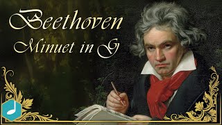 Beethoven  Minuet in G [upl. by Liebman]