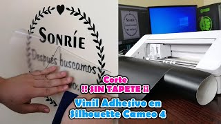 Vinilo Adhesivo en Silhouette Cameo 4 Sin Tapete   Tutorial Super Completo [upl. by Aggappe567]