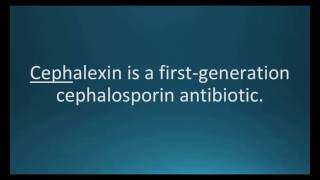 How to pronounce cephalexin Keflex Memorizing Pharmacology Flashcard [upl. by Niel228]