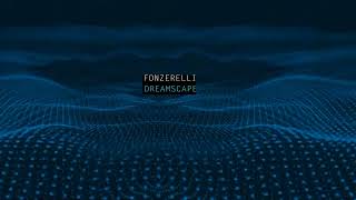 Fonzerelli Dreamscape radio edit [upl. by Katie916]