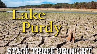 Lake Purdy  Stage Three Drought [upl. by Akirej]