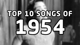 Top 10 songs of 1954 [upl. by Webster115]